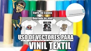 COMO ESTAMPAR UN VECTOR A VARIAS CAPAS DE VINIL TEXTIL, PASO A PASO.