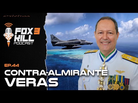 044 - Fox 3 Kill Podcast - Rear Admiral Veras