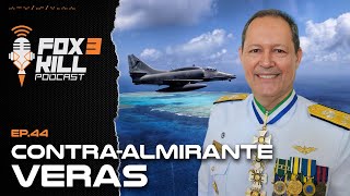044 - Fox 3 Kill Podcast - Rear Admiral Veras