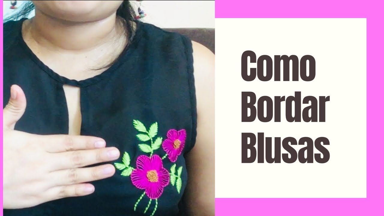 Como bordar blusas | Flores punto festón - thptnganamst.edu.vn