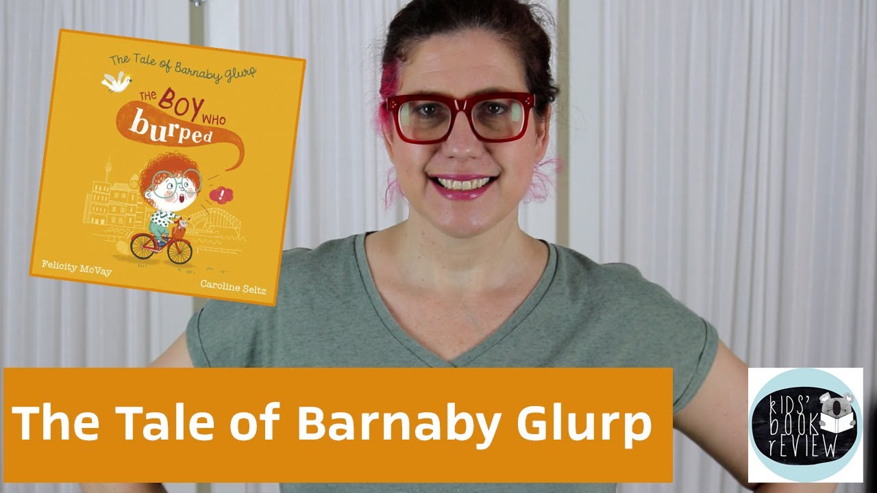 The Tale of Barnaby Glurp - A Kids' Book Review - YouTube