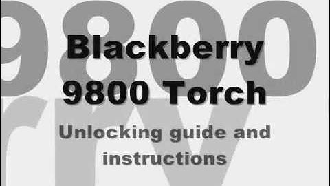 How to INSTANTLY Unlock Blackberry Torch 9800 - All networks: Cingular AT&T/Rogers/T-Mobile