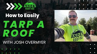 How to Tarp a Roof Correctly