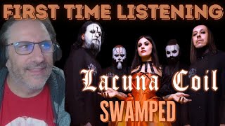 Lacuna Coil Swamped Reaction