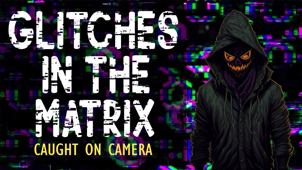 Glitches In The Matrix Caught On Camera Glitches In The Matrix Caught On Camera!!! - YouTube