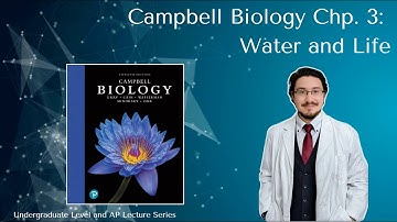 Campbell Biology 12th Ed  Chapter 3 Full