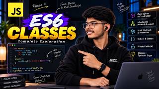 ES6 Classes in JavaScript 🔥| Constructor, Inheritance, Static, Getters & Private Fields | In Marathi
