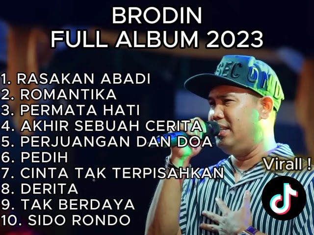BRODIN FULL ALBUM 2023 | VIRALL TIKTOK ! | RASAKAN ABADI, ROMANTIKA class=