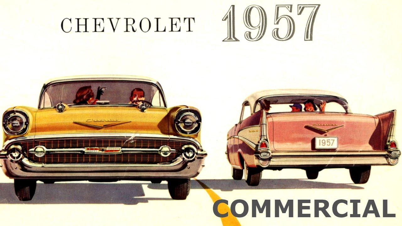 1957 Chevrolet Vintage Automobile Commercial - YouTube