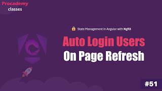 #51 Keep Users Logged In After Page Refresh 🚀 Angular NgRx Auto Login Tutorial