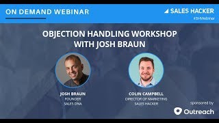 Information Objection Handling Workshop  with Josh Braun News