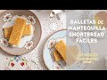 {Galletas de mantequilla} tipo shortbread, facilísimas