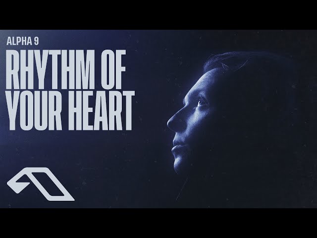 Alpha 9 - Rhythm Of Your Heart
