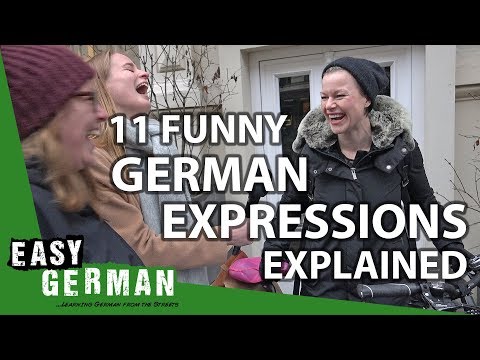 11 Funny German Expressions Explained | Easy German 225