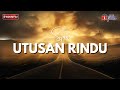 Utusan Rindu - Spin (Lirik Video)