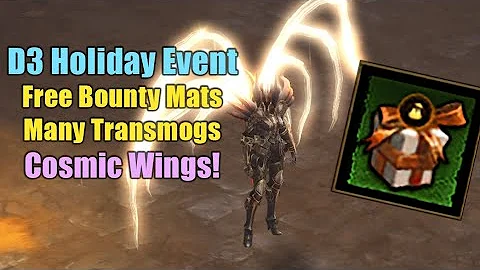 New D3 Holiday Event LIVE! Free Extra Bounty Mats, Cosmic Wings & more!