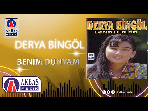 Derya Bingöl - Benim Dünyam