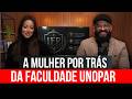 Educação, Liderança e Sentido: Uma Conversa com a Dona de uma sede da UNOPAR