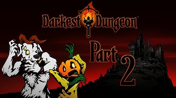 Darkest Dungeon: Stygian Mode Part 2