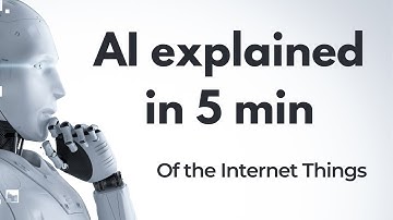 AI in 5 Minutes | AI Made Easy |  Quick Guide to How Artificial Intelligence works | AI Technology