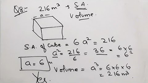 Find the volume of a Cube whose surface area is 216mIClass 8 IMATHS I@Braino Solutions