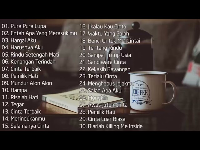 ☕☕ ♫ ︎ [Daftar Putar] Daftar Putar Pagi Ceria - ☕☕ Lagu Cafe Ter Enak Indonesia - Tanpa Iklan class=