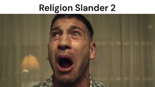 Religion Slander 2
