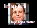 Tom Mathews, finance TV Personality and author talks Home Theater.
