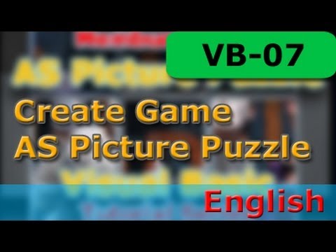 Visual Basic Tutorial - Create a Game - AS Picture Puzzle - Part 7 - EN