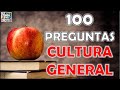 100 Preguntas de "CULTURA GENERAL" (PARTE 3) Test/Trivial/Quiz
