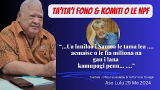 2. Taitaifono & Komiti a le NPF | Faalia atugaluga o le Ta'ita'i o le Itu Agai