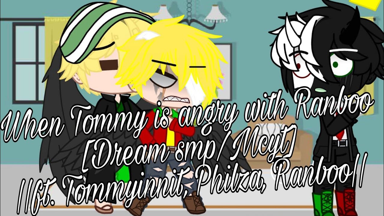 When Tommy is angry with Ranboo [Mcyt] ||ft. TommyInnit, Philza, Ranboo ...