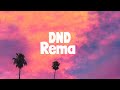 Rema - DND (Lyrics)