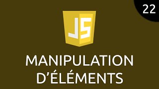 JavaScript #22 - Element Manipulation