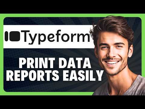 How to Run a Data Report Printout Summary Overview in Typeform in 2026