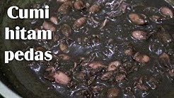 CARA MUDAH MEMASAK CUMI HITAM PEDAS - Durasi: 4.17. 