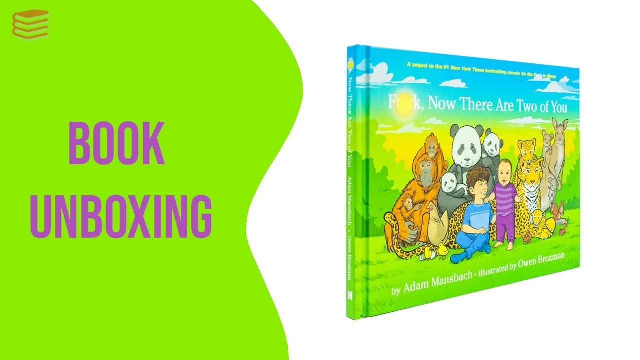 ****, Now There Are Two of You by Adam Mansbach- Book Unboxing