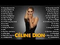 Celine Dion Songs ღ Best Of Celine dion Greatest Hits Full Album 2023 ღ Celine Dion Full Album 2023ღ