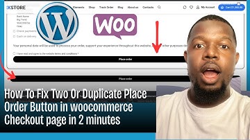 How To Fix Two Or Duplicate Place Order Button in WooCommerce Checkout page in 2 minutes