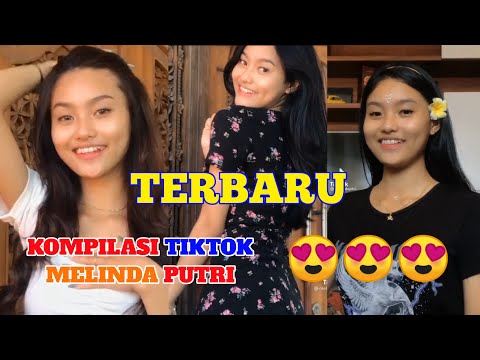 VIRAL  ! KUMPULAN TIKTOK MELINDA PUTRI TERBARU