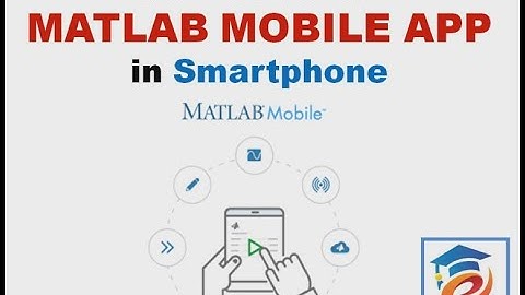 How to Install MATLAB Mobile app in Smartphone