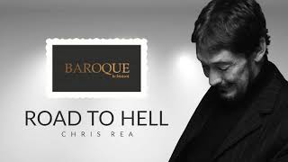 ROAD TO HELL • CHRIS REA • BAROQUE le bistrot EDit • teaser Resimi