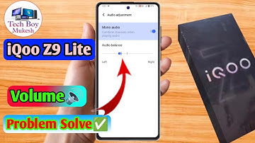 iqoo z9 lite 5g me volume kaise badhaye, iqoo z9 lite 5g volume problem