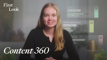 First Look: Content 360