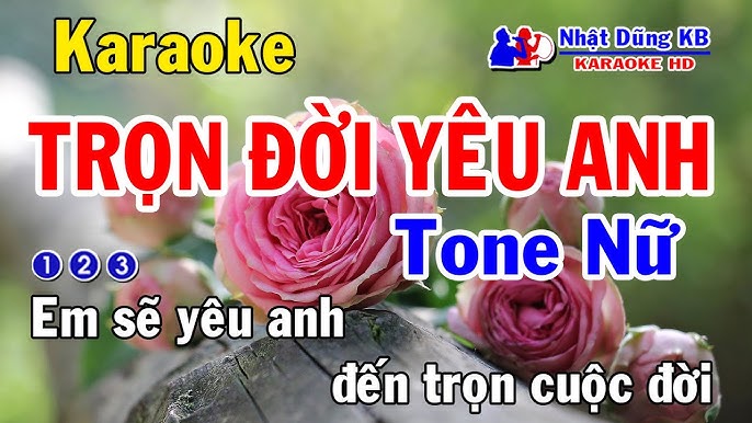 Trọn Đời Yêu Anh Karaoke Tone Nữ - Nhạc Sống - Nhật Dũng KB