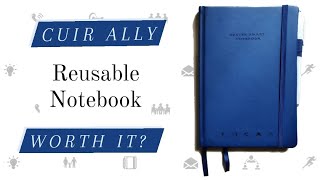 Erasable & Reusable Smart Notebook Review | Cuir Ally | Is it worth it