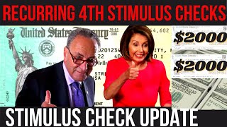 BREAKING: RECURRING 4TH STIMULUS CHECKS + $1400 3rd Stimulus Check Update