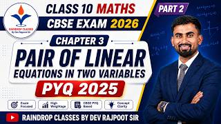 Class 10 Maths Chapter 3 PYQ 2025 Part 2 | Pair of Linear Equations in Two Variables