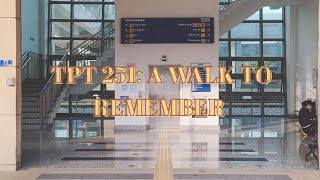INDIVIDUAL ASSIGNMENT TPT 251: A WALK TO REMEMBER