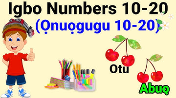 Numbers in Igbo Language (10-20) | Learn numbers in Igbo Language
